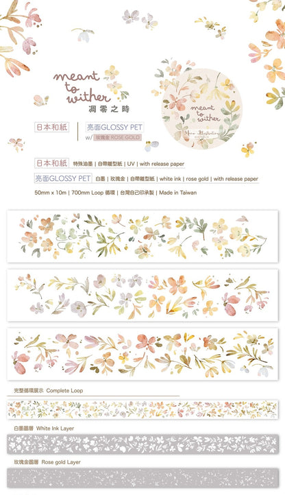 Glossy PET Tape | Meant to wither (5cm) (with Rose Gold foil)